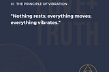 THE PRINCIPLE OF VIBRATION