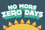 The Power of No Zero Days In Business