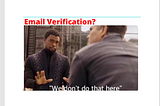 Email Verification Bypass- A Strange Case!