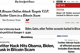 They Hacked Twitter, Not Bitcoin.