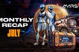 July Monthly Recap image with a Mars4 logo, featuring a pair of native Martian colonists and the newly introduced Mad Beetle, symbolizing key updates in the blog post.