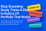 4 Portfolio Sites That Turn Average Designers Into Top Hires