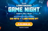 LobsterDAO Game Night