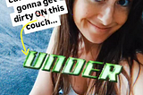 Caption: Looking forward for my darling to come home cause we are going to get dirty on — no, sorry, under! — the couch!