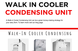 Why a Walk-in Cooler Condensing Unit is for Your Dairy Farm?