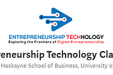 The Amazing Value of Learning about Digital Tech for Entrepreneurs