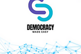 Democracy Made Easy