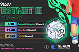 XRUN Testnet III  Giveaway