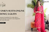 Buy Women Suits Online from La Glits