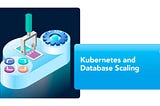 mysql, scale, database, kubernetes, operator, cluster, databases, application, scaling, data, operators, name, specific, applications, resources, example, deployed, performance, process, cloud, autoscaling