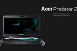 Acer predator 21X: World’s Best Gaming Laptop Ever 2020
