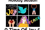 Ideas for Making the Holiday Season a Time of Joy and Peace