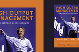 Top Takeaways from Andy Grove’s High Output Management