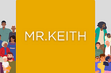 Mr.Keith’s Family Story