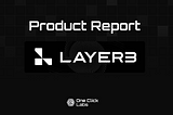 Web3 Product Review: Layer3.xyz