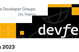 My First Experience At DevFest Jos 2023 Was Incredibly Thrilling and Eventful.