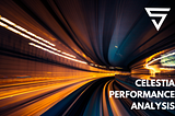 CELESTIA Performance Analysis