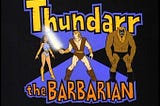 Thundarr the Barbarian Title Card From Cartoon