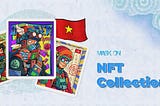 Are you ready for a unique Vietnamese NFT Collection Sale & Auction?