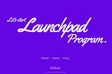 Launchpad User Guide