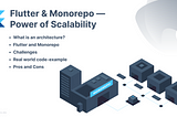 Flutter & Monorepo — Power of Scalability