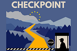 Europe is not a Checkpoint