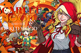 Scarlet Hood and the Wicked Wood Review — Witch’s Review Corner