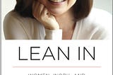 9 years on, how has ‘Lean In’ shaped my career?