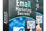 Email Marketing Secrets Issue