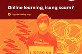 Online learning, isang scam?