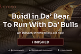 ‘Buidl in Da’ Bear To Run with Da’ Bulls’ Event Rewards Are Comin’ Soon!