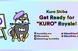 Kuro Shiba is Sponsoring the Upcoming Crypto Royale Tourney!