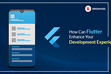 How can Flutter enhance your development experience