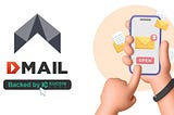 Get Ready for another high potential DMAIL airdrop (Free) (Must Join)