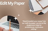 Professional editing service | Edit my paper
