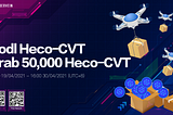 Hodl Heco-CVT & grab 50,000 Heco-CVT