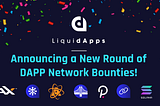 Announcing a New Round of DAPP Network Bounties!