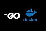 Creating your own Docker with Go