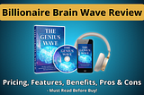 Billionaire Brain Wave Review: Does It Really Work?