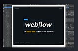 The Easiest Guide to Webflow for Beginners