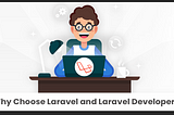 Why Laravel is a good choice for your business
