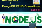 Node.js API + MongoDB CRUD Operations | Part 01