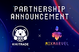 Kikitrade x MixMarvel Partnership Announcement