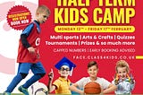 FEB HALF TERM KIDS CAMP