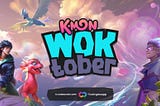 WOKtober: A Month of KMON Adventures!