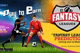 UPCOMING UPDATES: NFT + GAMING ( Fantasy League )