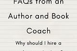 Wednesday FAQ with an Author and Book Coach: Should I Pay for a Professional Editor?