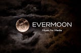 Composer EVERMOON Gives It to Us Straight on Music, Mystery and Travelling Thousands of Miles to…