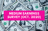 mpp earnings september, mpp earnings 2020, medium partner program eanrings 2020, medium earnings, make money on medium