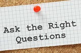 Mastering the Art of Enquiring in Design : How To Ask the right Question